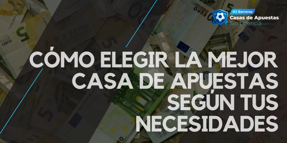 Mejores Casas de Apuestas Espana